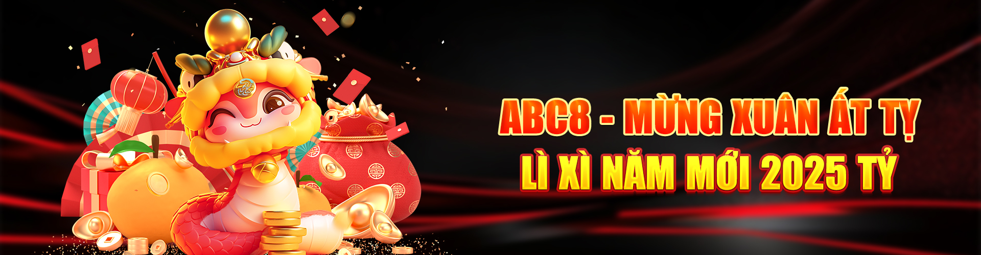 3. ABC8 - Mừng xuân ất tỵ - lì xì năm mới 2025 tỷ